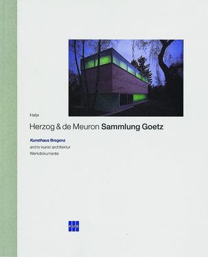 Herzog  & de Meuron. Sammlung Goetz